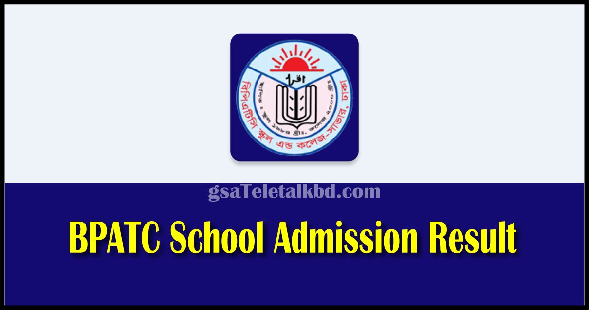 BPATC School Admission Result